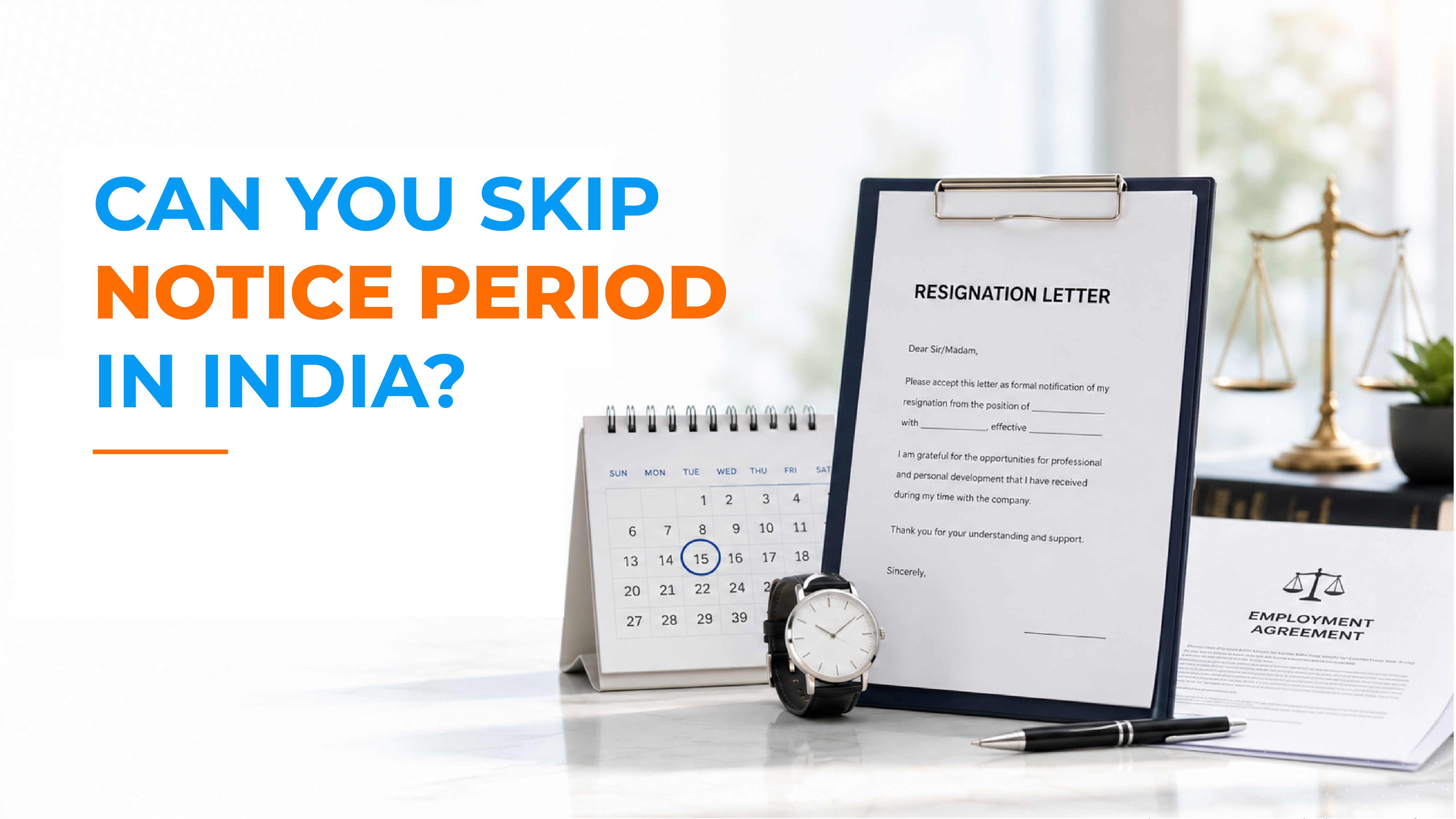 SKIP NOTICE PERIOD IN INDIA? NOTICE PERIOD RULES, BUYOUT, AND WHAT THE LAW SAYS